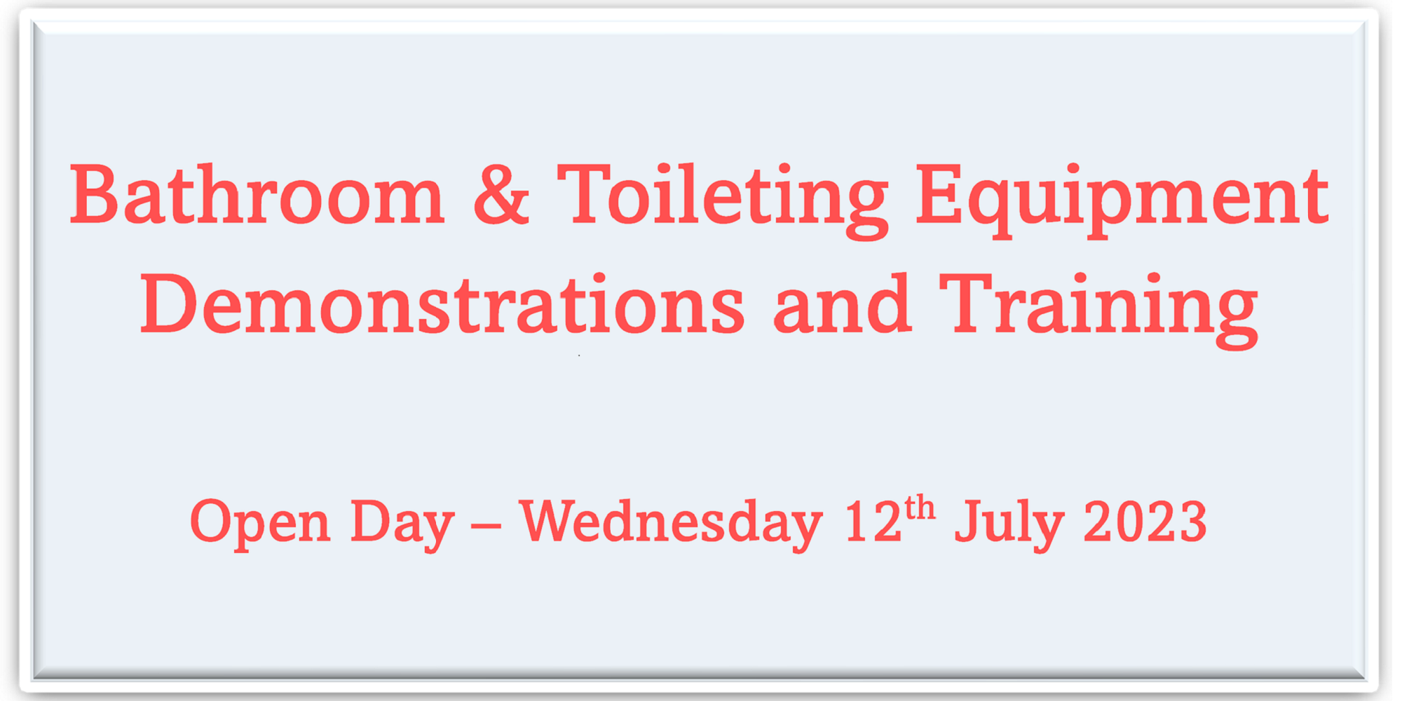 Bathroom & Toileting Training Day 12th July 2023